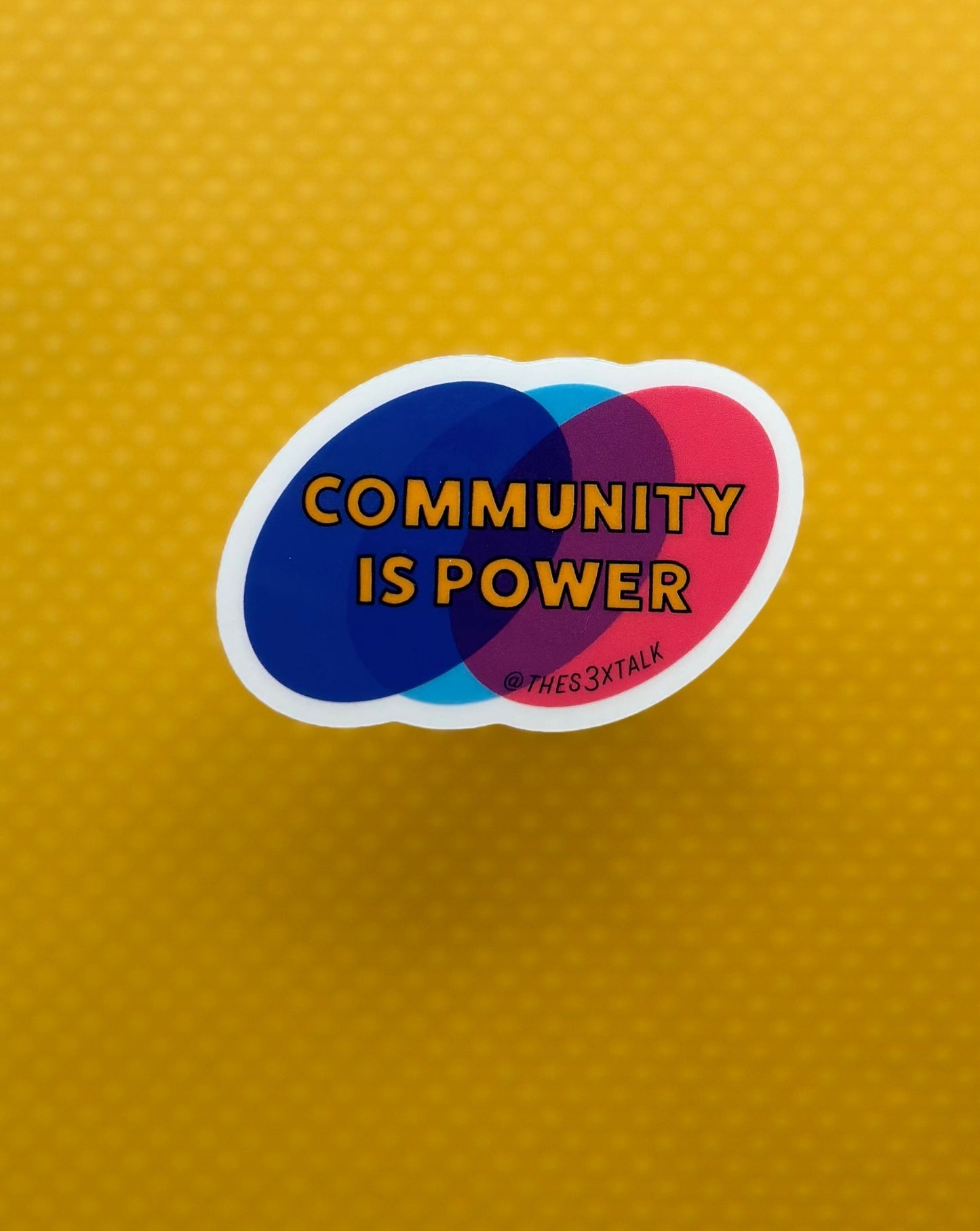 Community is Power Sticker